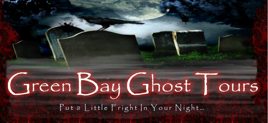 Green Bay Ghost Tours